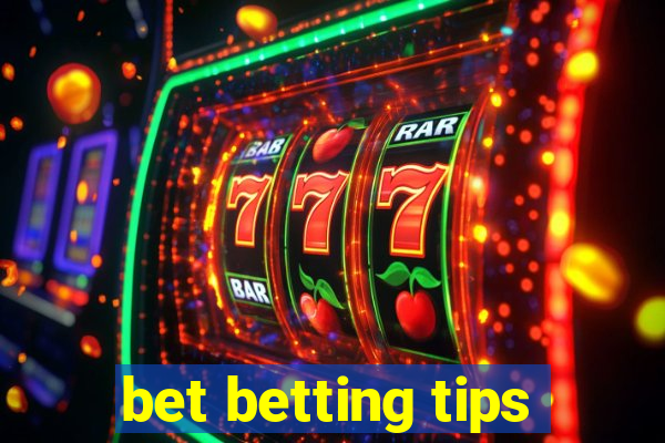 bet betting tips